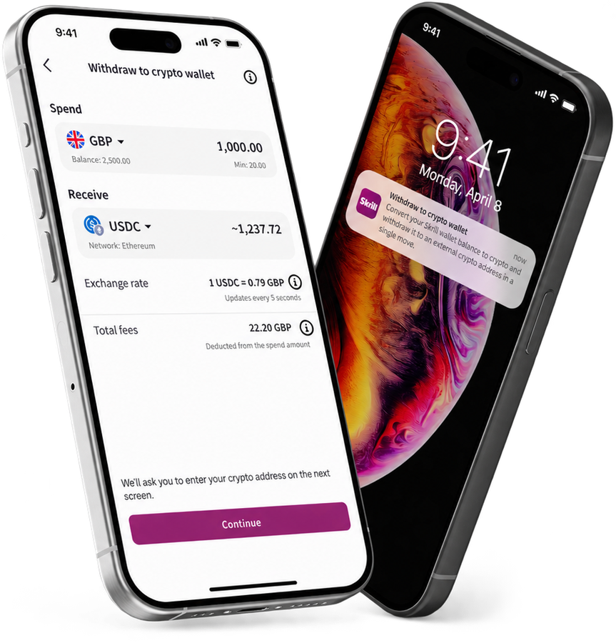 Two iPhones at an angle, the front one showing the Skrill 'Withdraw to crypto wallet' review screen and the one behind showing an iOS lock screen with a Skrill withdrawal notification.